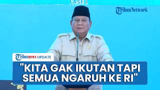 Prabowo Singgung Perang Iran-AS hingga Rusia-Ukraina: Kita Gak Ikutan tapi Berpengaruh ke Indonesia
