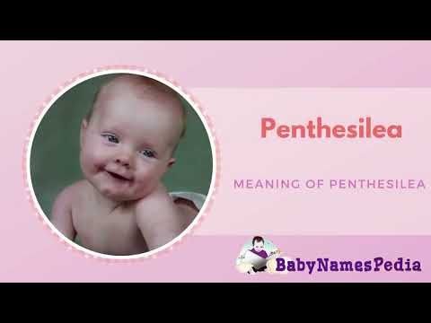 What is the Meaning of BabyGirl Names Penthesilea