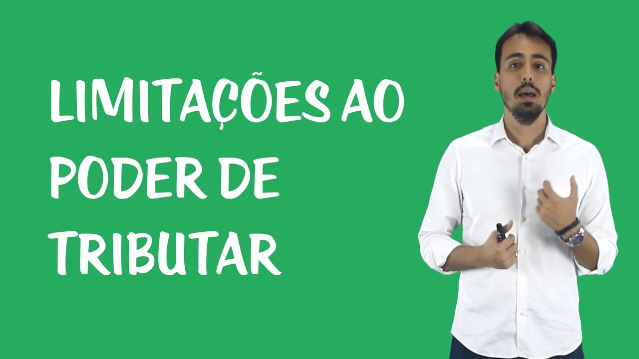 Princípios Tributários - Limitações ao Poder de Tributar