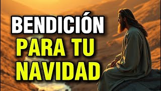 DIOS TE MANDA ESTA BENDICION DE NAVIDAD, RECIBELA, COMPARTELA, ESCUCHA HASTA EL FINAL