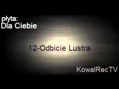 12 kowal-Odbicie lustra ft Peter,Smook