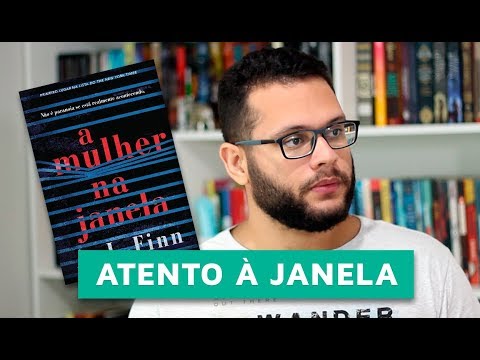 A MULHER NA JANELA (A.J. FINN) | #VEDA 3 | @elefantelit