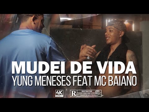 Mudei de vida 🚀 - Yung Meneses e mcbaianoficial   ( Clipe oficial )