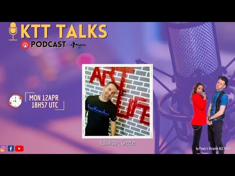 KTT Talks Podcast - Eduardo (Greece)