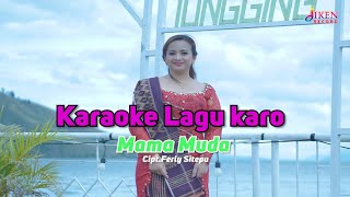 Download lagu Karaoke lagu Karo | Mama muda | versi gendang salih nada ( Pamela ) mp3 Download lagu Karaoke lagu Karo | Mama muda | versi gendang salih nada ( Pamela ) mp3