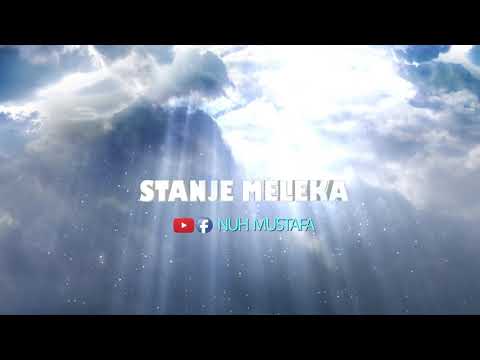 Stanje Meleka- Nuh Mustafa