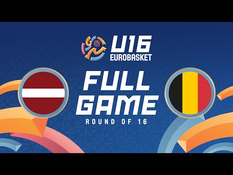 Round of 16: Latvia v Belgium | Full Basketball Game | FIBA U16 Women's EuroBasket 2024