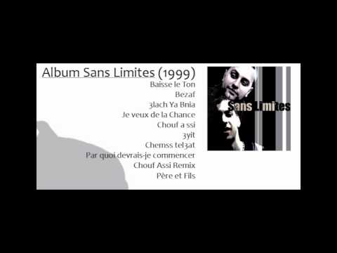 Sans limites (Yassine RAMI) - Chouf Assi (1999)