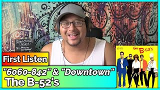 The B 52's- 6060-842 &amp; Downtown (REACTION &amp; REVIEW)