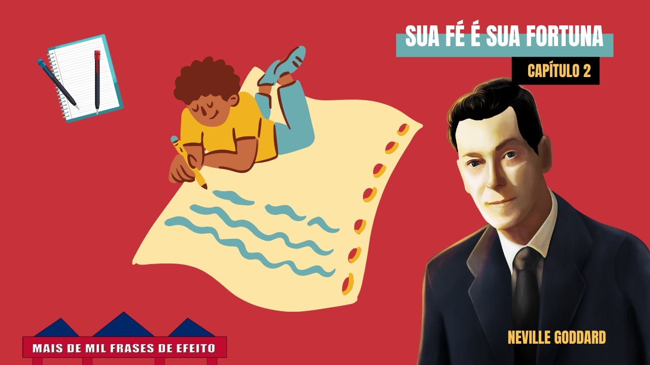 Neville Goddard NOS ENSINA QUE o que escrevemos em Nossa Consciência tornar-se a nossa Experiência