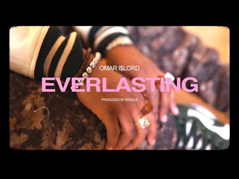 Omar i$Lord - EVERLASTING (Prod. Basqui)