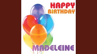 Happy Birthday Madeleine
