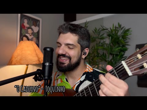 O Caderno - Toquinho (David Coelho)