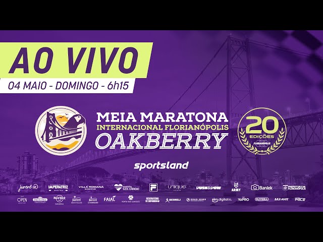 AO VIVO |  MEIA MARATONA INTERNACIONAL DE FLORIANÓPOLIS  - OAKBERRY 2025