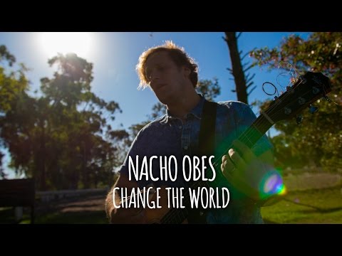 Nacho Obes - Change The World (Eric Calpton Cover) // Tape Sessions
