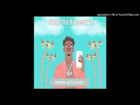 Guachu - Bank Account (Freestyle)