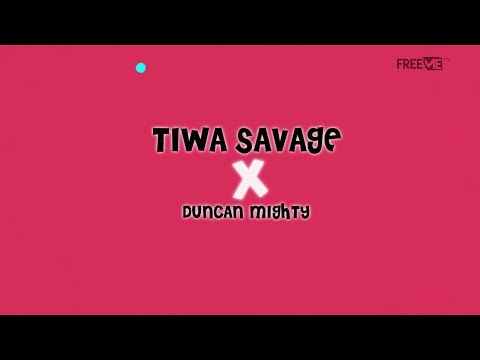 Tiwa Savage ft Duncan Mighty - Lova Lova [Lyric Video] | FreeMe TV