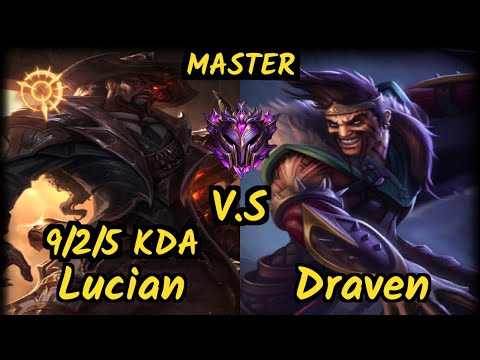 SPY Kobbe (LUCIAN) vs DRAVEN - 9/2/5 KDA BOTTOM ADC GAMEPLAY - EUW Ranked MASTER