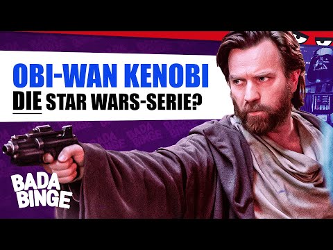 OBI-WAN KENOBI: Neue STAR WARS-Serie für Jedi-Meister oder Franchise-Padawane? | Bada Binge