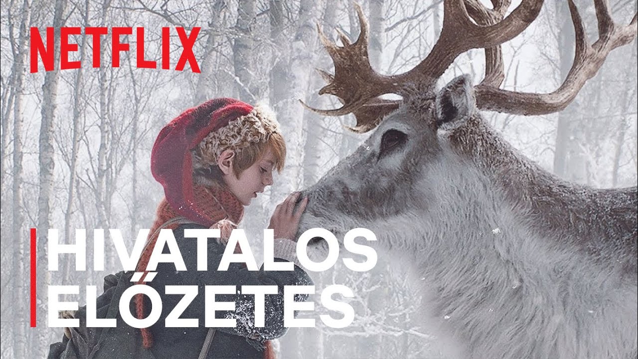 A fiú, akit Karácsonynak hívnak | Hivatalos előzetes | Netflix
