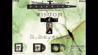 Delerium ft  Kristy Thirsk - Wisdom