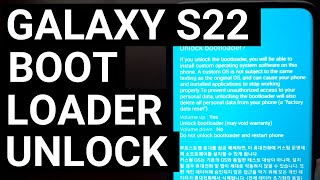Complete Samsung Galaxy S22 Bootloader Unlock Tutorial