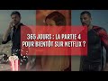 365 Jours : la partie 4 pour bientôt sur Netflix ?