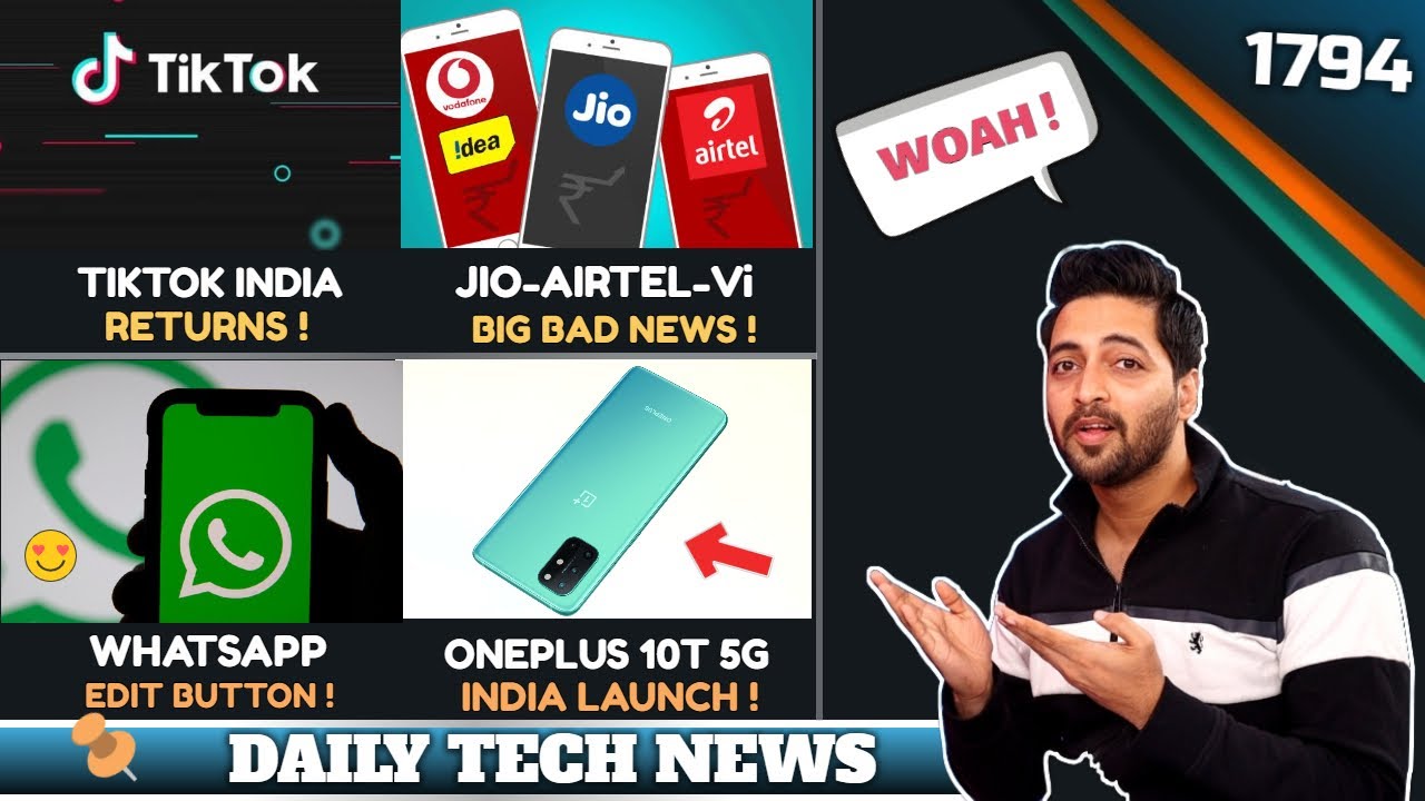 Jio Airtel Vi Price Hike😥,Tiktok India Returns,WhatsApp Edit Button😮,Oneplus 10T India Launch