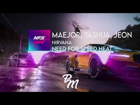 Maejor, Yashua, Jeon - Nirvana  | Need for Speed™ Heat | Official Soundtrack