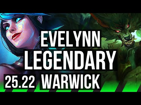 EVELYNN vs WARWICK (JGL) | Legendary | EUW Diamond | 25.22