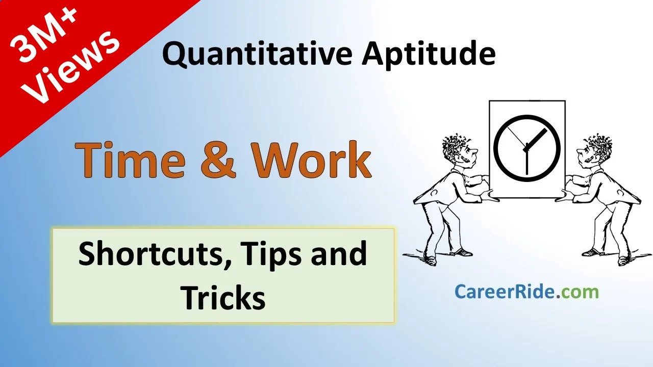 Time and Work - Shortcuts & Tricks for Placement Tests, Job Interviews & Exams