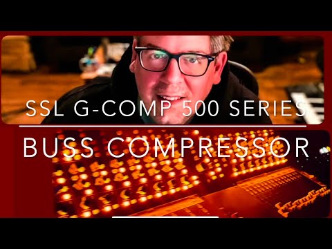 New SSL G-Comp + API 527 vs SSL G
