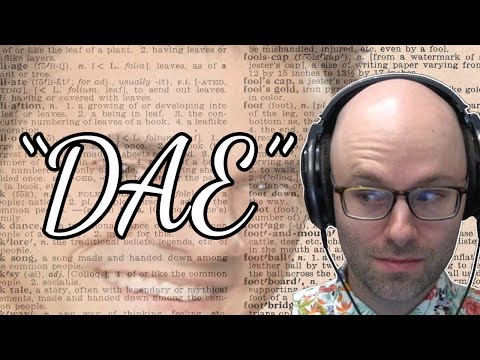 Northernlion explains Danglish - "DAE"