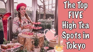 The Top Five High Tea Spots in Tokyo Japan