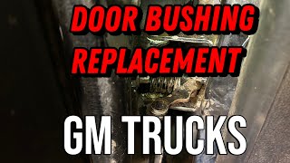 How to Replace Door Bushings in a 2007 - 2014 Silverado Sierra
