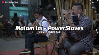 Download lagu Malam Ini PowerSlaves | Live Cover Izar Music | Netizen cafe mp3 Download lagu Malam Ini PowerSlaves | Live Cover Izar Music | Netizen cafe mp3