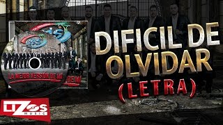 Dificil De Olvidar Lyrics English Translation
