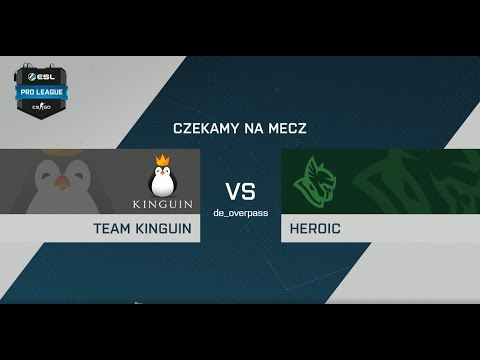 Kinguin vs Heroic - ESL ProLeague(Overpass)