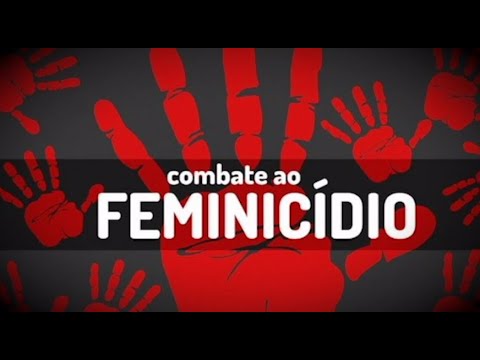 Feminicídio poderá se tornar um crime imprescritível