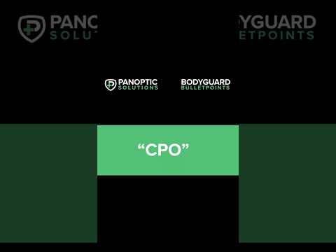 Bodyguard Bulletpoints Episode 07: What is CPO?