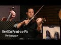 Reel du Point au Pic - Québécois Fiddle Lesson by André Brunet