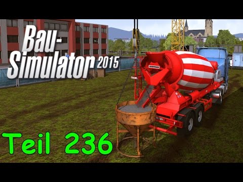 Let's Play Bau Simulator 2015 Teil 236 - Beton gießen mit dem Kranbetonkübel | Liongamer1