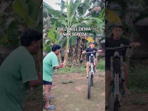 FULL SKIL DEWA ANAK SEPEDA🗿