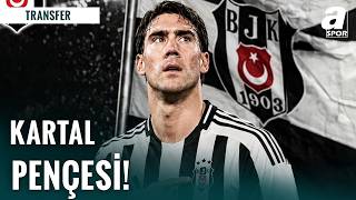 Beşiktaş Dusan Vlahovic Transferi İçin Israrını Sürdürüyor