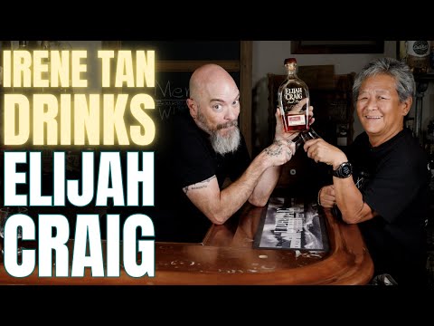 Irene Tan Drinks Elijah Craig - Whiskey Conversations