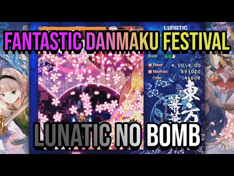 Touhou FDF Part 2 - Lunatic No Bomb Clear