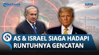 Israel dan AS Siaga Hadapi Runtuhnya Gencatan Senjata, Incar Fasilitas Energi Iran sebagai Target