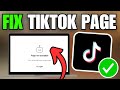 How To Fix TikTok Page Not Available TikTok Website Not Working PC