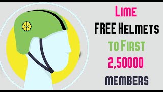 Lime FREE Helmets to First 2,50000 Members | Rental Bikes and Scooters