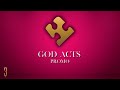 God Acts (Promo)